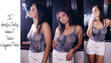 I definitely want two cigarettes