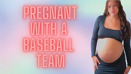 Pregnant With Baseball Team