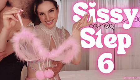 Sissy Step 6