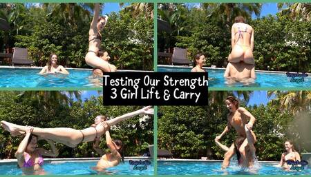 Testing Our Strength: Three Girl Lift & Carry 1080p