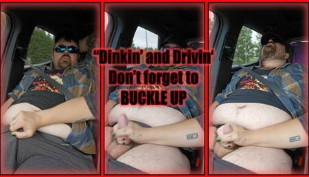 Dinkin' and Drivin'