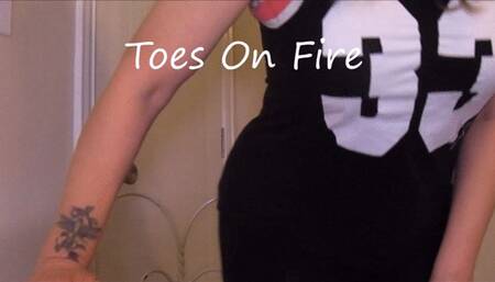 TOES ON FIRE mp4