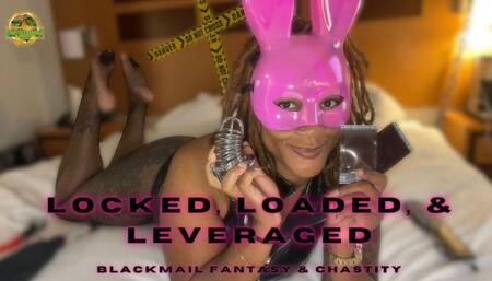 Locked, Loaded, & Leveraged