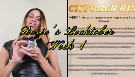Rosie's Locktober Week 1- Ebony Femdom Goddess Rosie Reed Locktober Chastity Month Long Challenge- 1080p HD