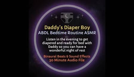 Daddy's Diaper Boy Bedtime Routine ABDL ASMR