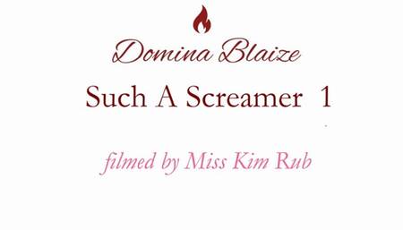 Such a Screamer part 1