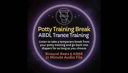 Potty Training Break ABDL Diaper Trance Training ASMR