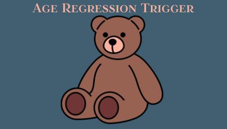 COMPELLED AGE REGRESSION TRIGGER - ABDL Age Regression Trigger Implant