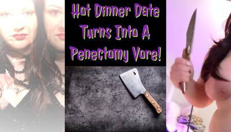 Dinner Date Turns Into a Penectomy Vore!