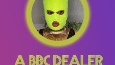The Bbc Dealer