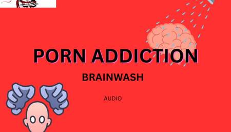 Porn addiction Brainwash with Mistress Deville