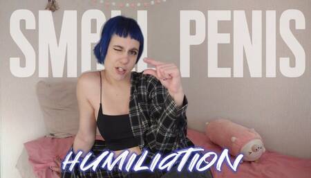 Humiliation of your tiny dick