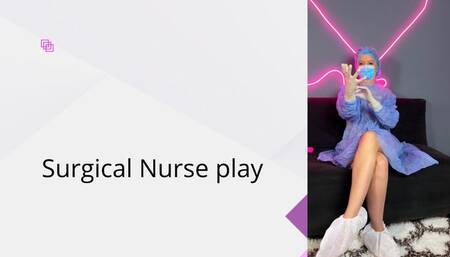 surgical nurse medical play