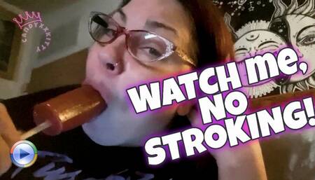 Choco Dick Domination, watch but don't touch as I suck and lick this chocolate D treat smaller in size, deepthroat, closeup, sucking, licking, drooling, eating, lollipop, chocolate, sugary seductive, control, deny, denial, candyxxkitty wmv