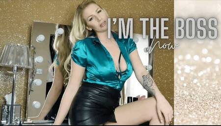 I'm the Boss NOW - Danielle