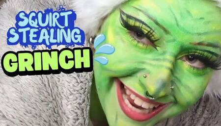 Squirt Stealing Grinch