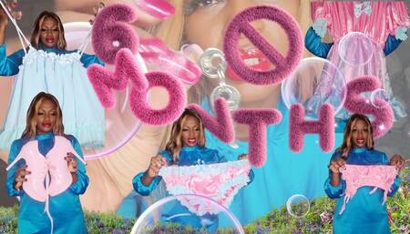 Six months to sissification