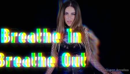 Breathe In Breathe Out