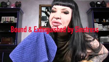 Bound and Extinguished by Sinstress