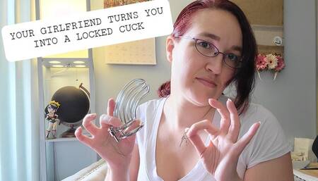 Your Girlfriend turns you into a locked beta cuck - chastity