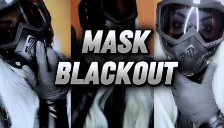 Mask Blackout