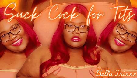 Suck Cock for Tits - Bella Trixxx - Tit Worship and Faggot Training 720p