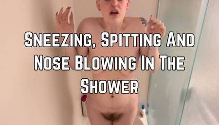 Phoenix Bates Sneezes Spits And Blows Nose In The Shower 1080p - Sneezing - Curvy - Hairy - Nose Blowing - Snot - Spit