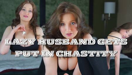 Angry Wife Punishes Lazy Husband with Chastity
