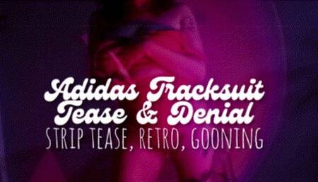 Adidas Tracksuit Tease & Denial