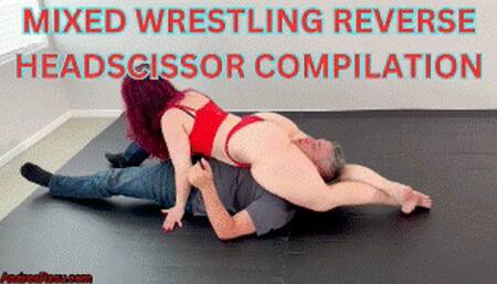 Mixed Wrestling Reverse Headscissor Compilation Part 1: all the best reverse headscissors in one place - scissorholds & mixed wrestling Domina Andrea Rosu