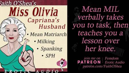 Miss Olivia: Capriana's Husband AUDIO Mean MIL Verbal Femdom SPH Spanking Milking