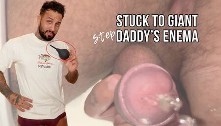 Stuck to giants enema - Lalo Cortez