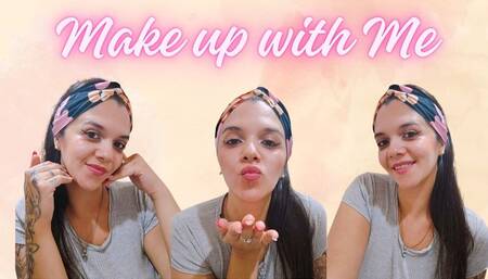 Make Up with me