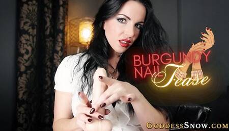 Burgundy Nails Tease