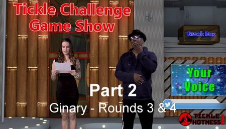 Tickle Challenge Game Show - Part 2 - Ginary - Rounds 3 & 4