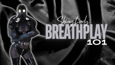 Breathplay 101