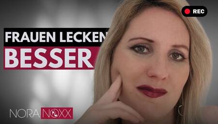 About last night: Frauen lecken besser!