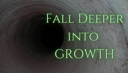 Fall Deeper into Growth (audio only mp4)