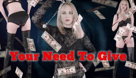 Your Need To Give