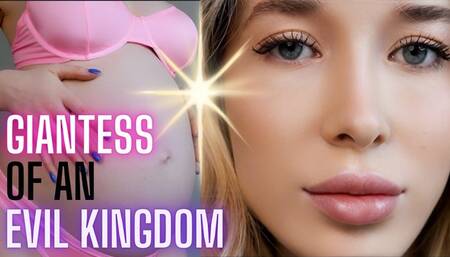 Giantess Of An Evil Kingdom