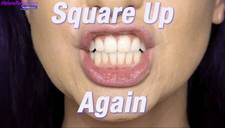 Square Up Again (CUSTOM ORDER)