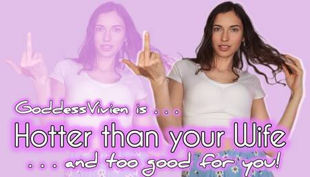 Hotter than your wife and too good for you Homewrecker Fantasy to make you weak