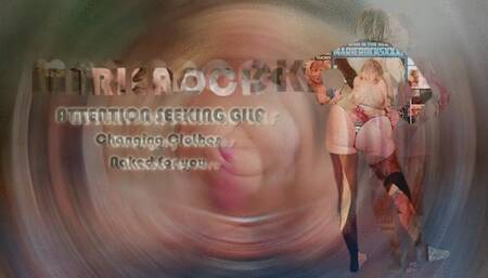 Attention Seeking GILF - Changing Clothes, Naked for You