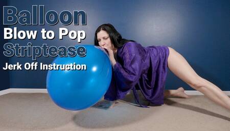 Blue 17" Balloon Blow2pop Jerk Off Instruction Striptease Robe Bra and Panties - Kylie Jacobs - MP4 720p HD