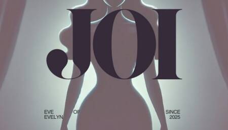 JOI - For When You Crave My Control