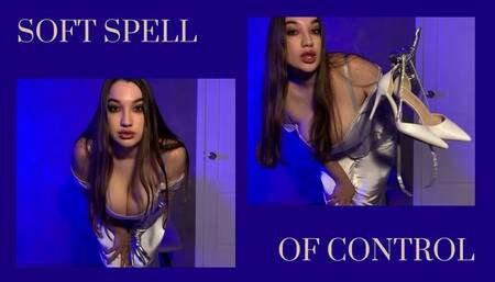 Soft Spell of Control