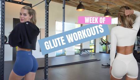MY GLUTE WORKOUTS OF THE WEEK