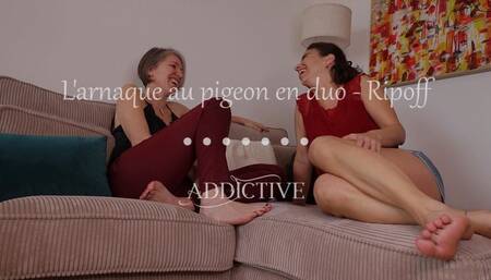 French - L'arnaque au pigeon en duo - Ripoff