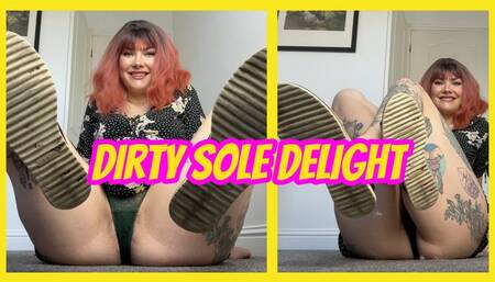 Dirty Sole Delight