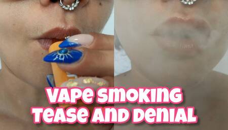 Vape Smoking and Lips JOI Tease and Denial